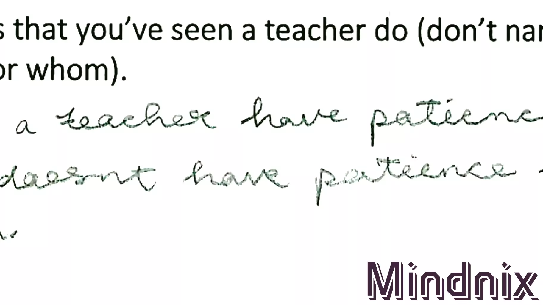 Teachers Are Kind: What Students Notice